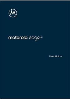 Motorola Edge 40 manual. Smartphone Instructions.